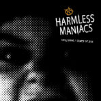 HARMLESS MANIACS “Tvoj svet/Diary of pig” (EP / 3″ CD)
